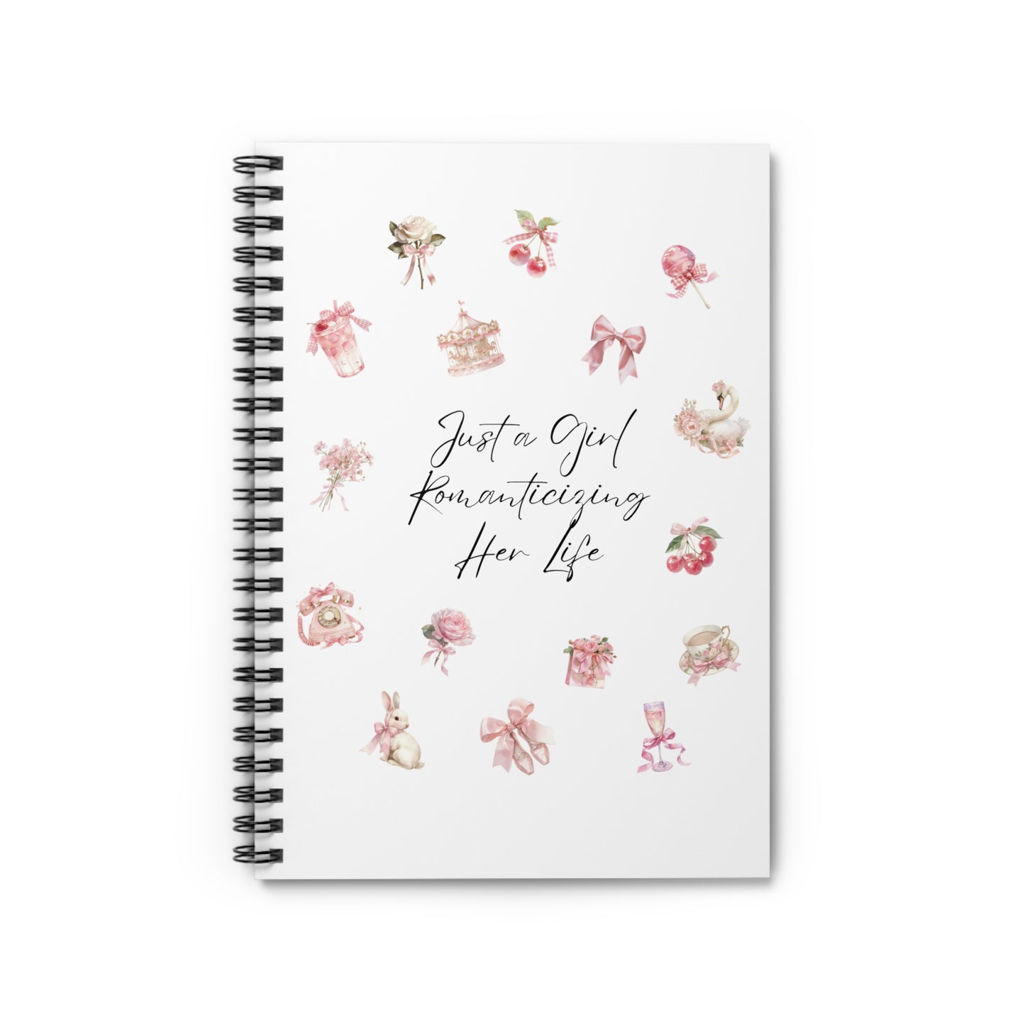 Coquette Aesthetic "Just a Girl Romanticizing Her Life" Spiral Notebook